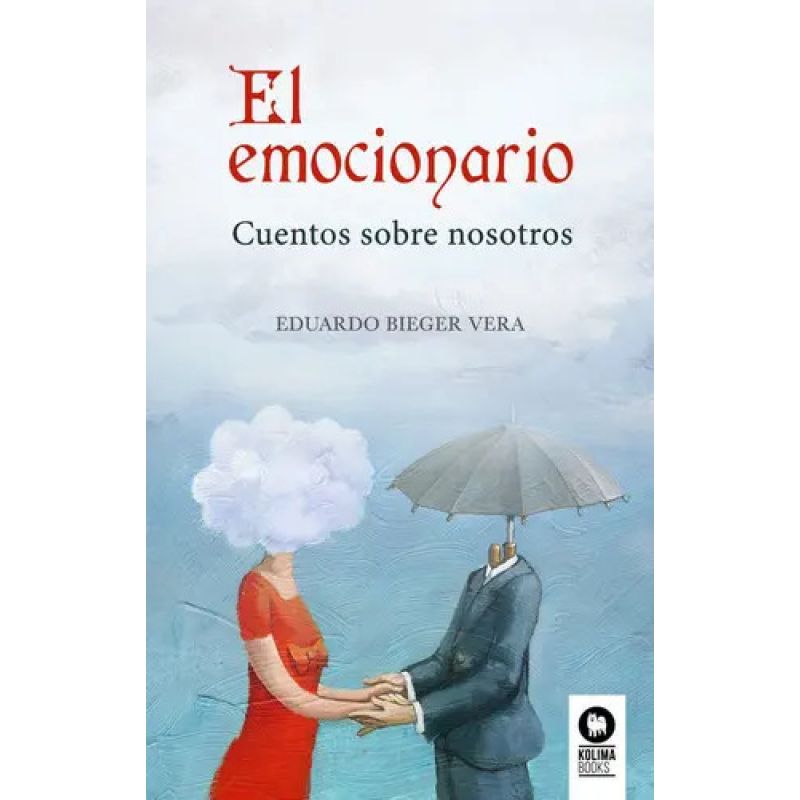EMOCIONARIO, EL - CUENTOS SOBRE NOSOTROS (Nuevo) - Miniatura 2