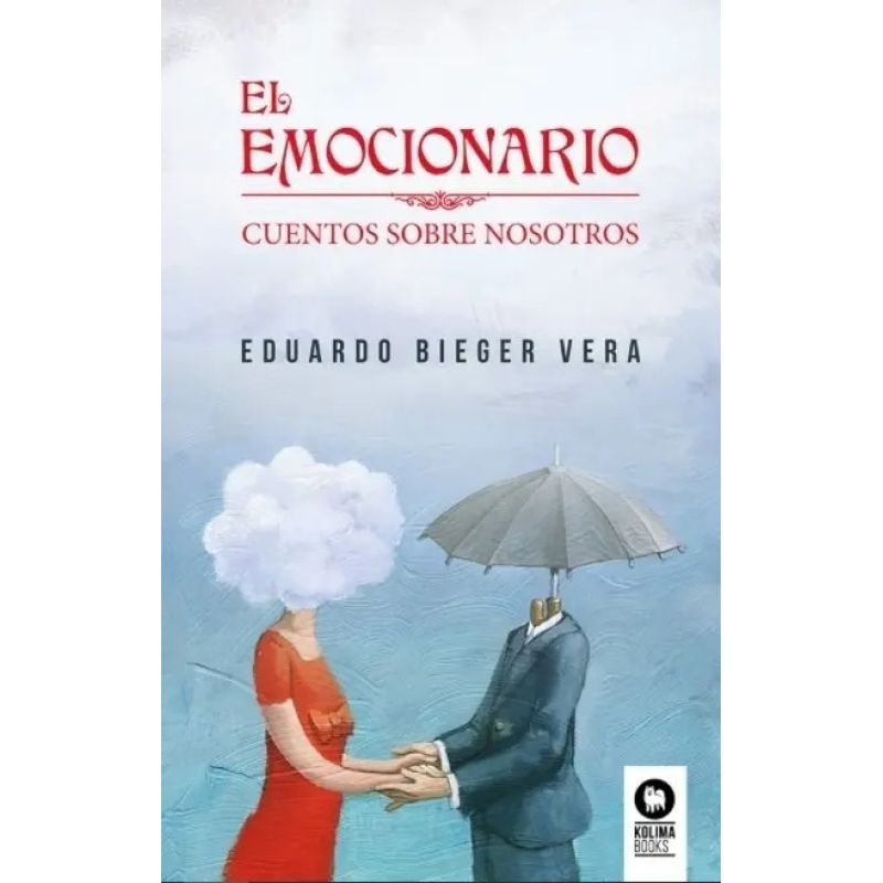 EMOCIONARIO, EL - CUENTOS SOBRE NOSOTROS (Nuevo)