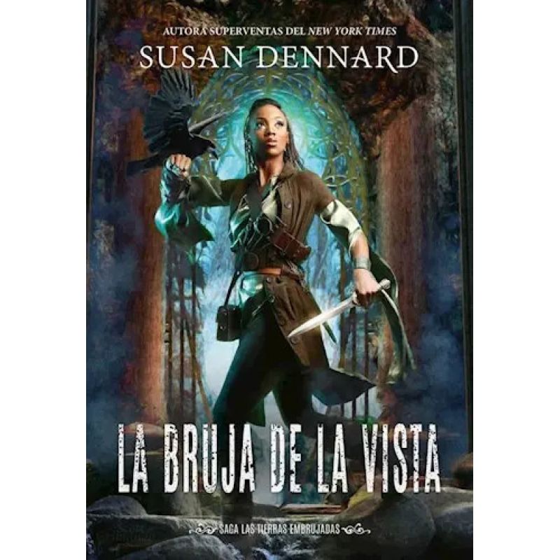 BRUJA DE LA VISTA, LA - LAS TIERRAS EMBRUJADAS 4 (Nuevo)