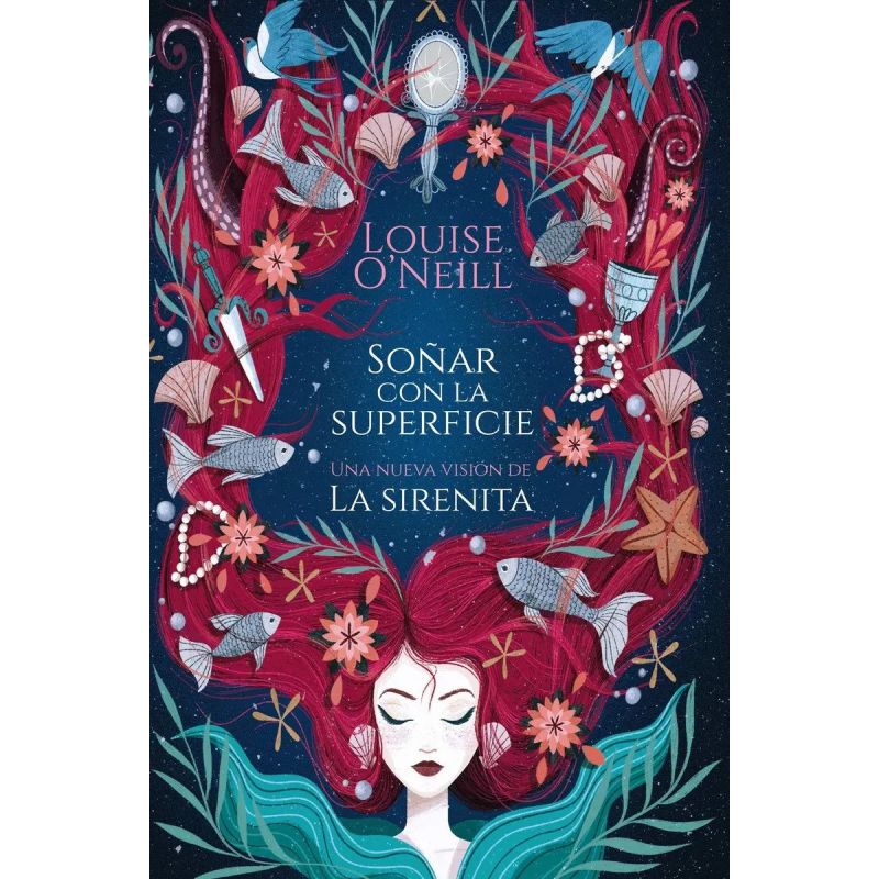 SOÑAR CON LA SUPERFICIE - UNA NUEVA VERSION DE LA SIRENITA (Nuevo)