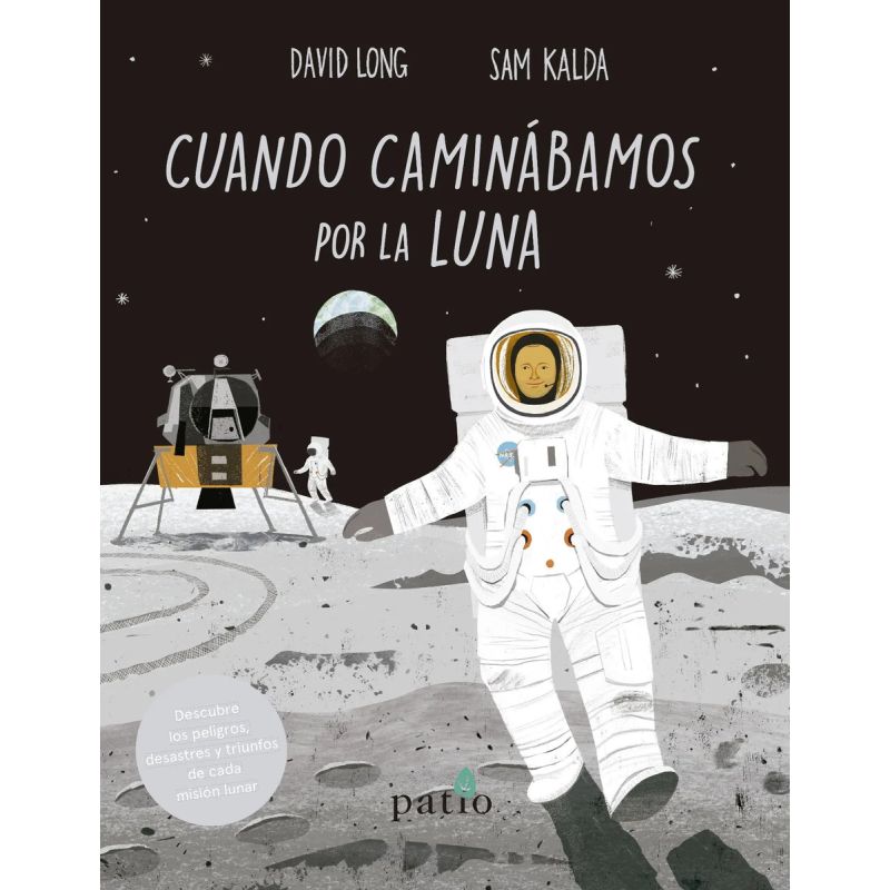 CUANDO CAMINABAMOS POR LA LUNA (Nuevo)