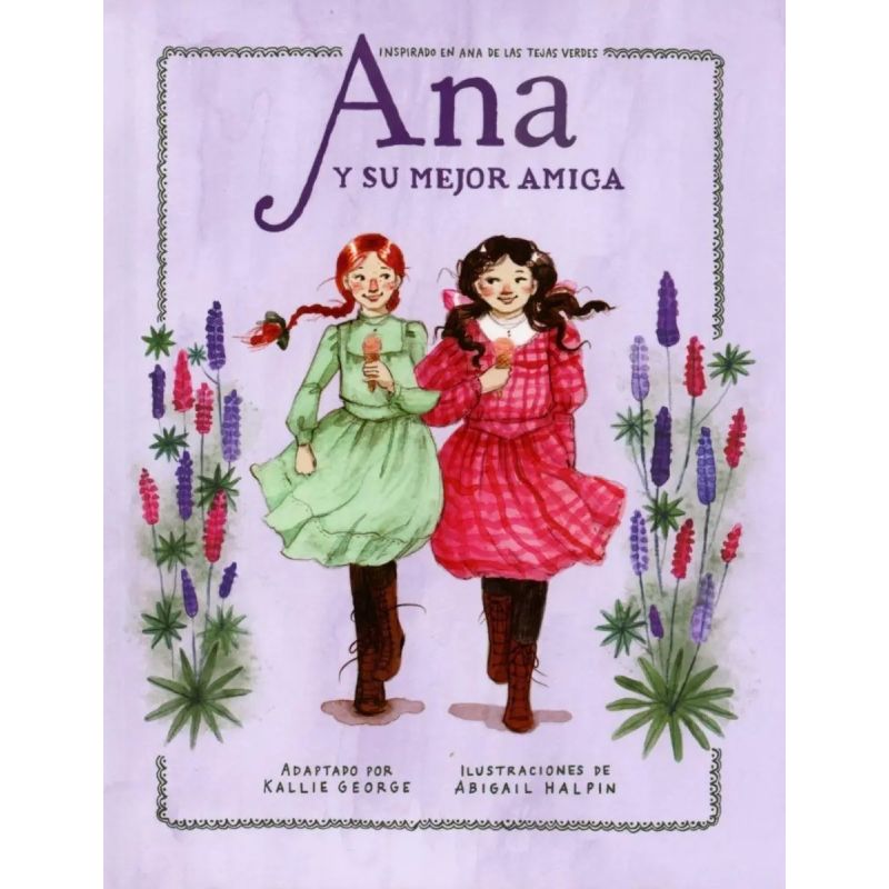 ANA Y SU MEJOR AMIGA (Nuevo)