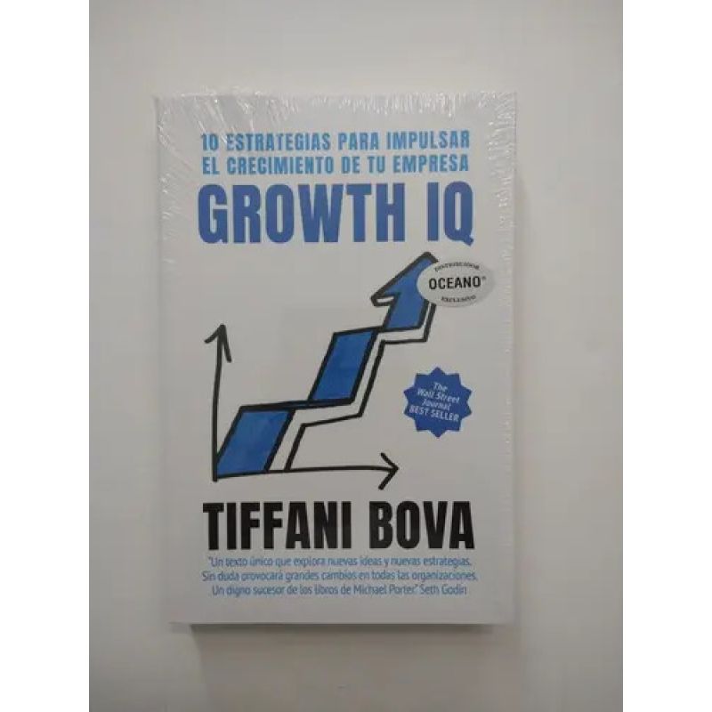 GROWTH IQ - 10 ESTRATEGIAS PARA IMPULSAR EL CRECIMIENTO DE TU EMPRESA (Nuevo)