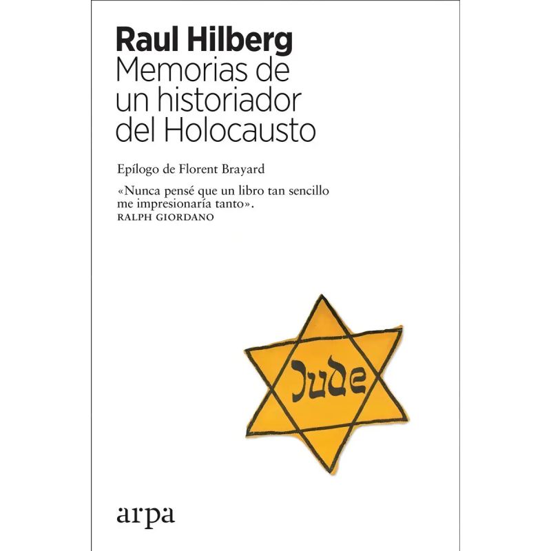 MEMORIAS DE UN HISTORIADOR DEL HOLOCAUSTO (Nuevo)