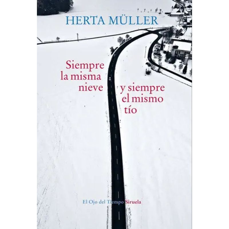SIEMPRE LA MISMA NIEVE Y SIEMPRE EL MISMO TIO (Nuevo)