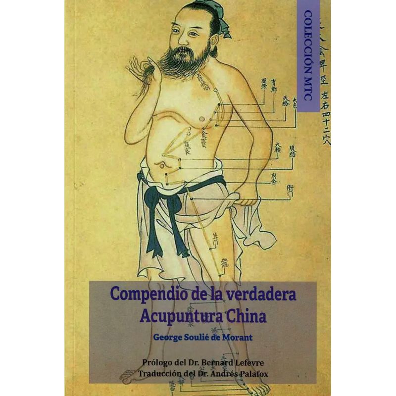 COMPENDIO DE LA VERDADERA ACUPUNTURA CHINA (Nuevo)
