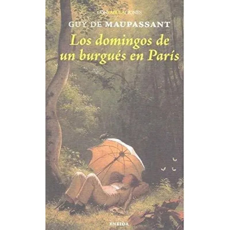 DOMINGOS DE UN BURGUES EN PARIS, LOS (Nuevo)