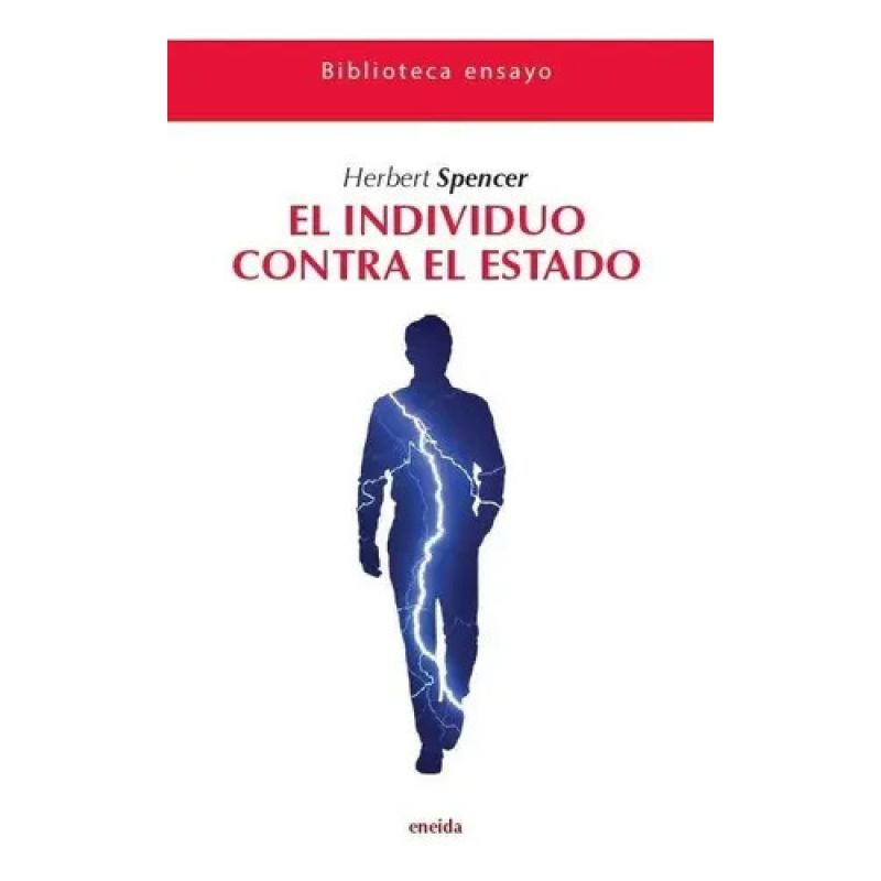INDIVIDUO CONTRA EL ESTADO, EL (Nuevo)