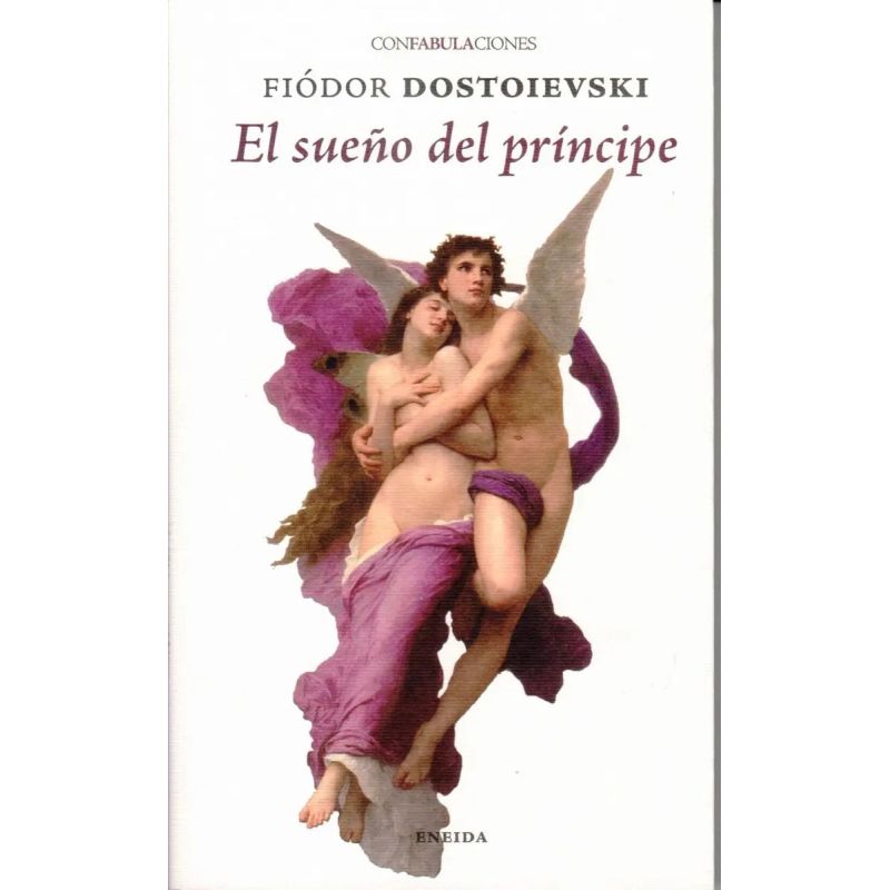 SUEÑO DEL PRINCIPE, EL (Nuevo)