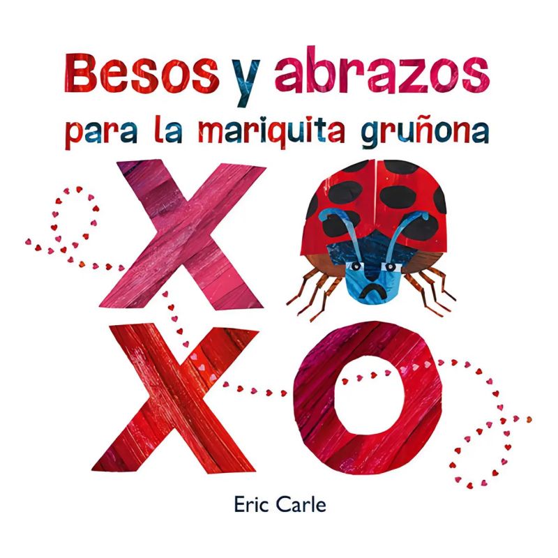 BESOS Y ABRAZOS PARA LA MARIQUITA GRUÑONA - TD (Nuevo)