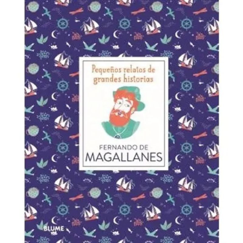 PEQUEÑOS RELATOS - FERNANDO DE MAGALLANES (TD) (Nuevo)