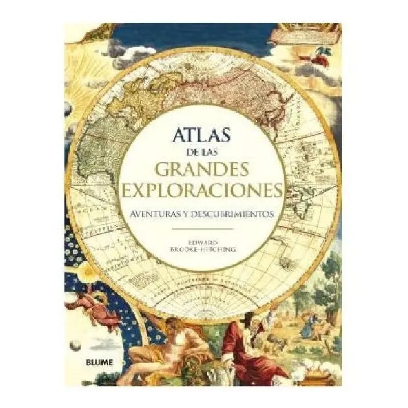 ATLAS DE LAS GRANDES EXPLORACIONES - AVENTURAS Y DESCUBRIMIENTOS - TD (Nuevo)