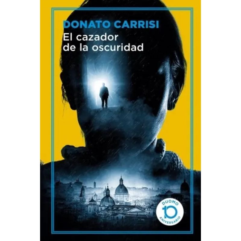 CAZADOR DE LA OSCURIDAD, EL (DUOMO 10 ANIV) (Nuevo)