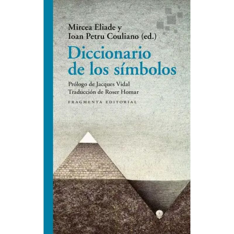DICCIONARIO DE LOS SIMBOLOS (Nuevo)
