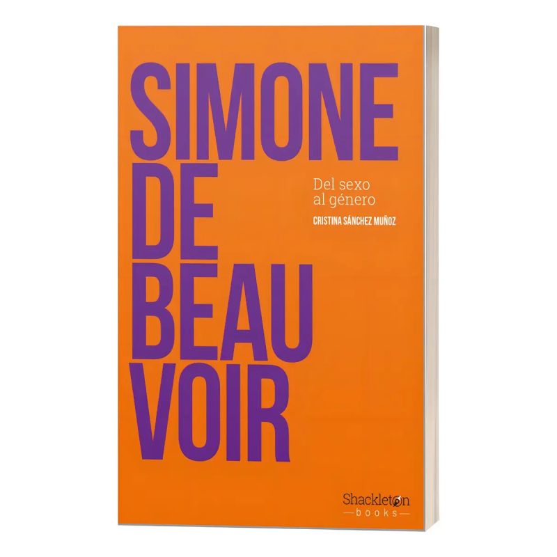 SIMONE DE BEAUVOIR - DEL SEXO AL GENERO (Nuevo)