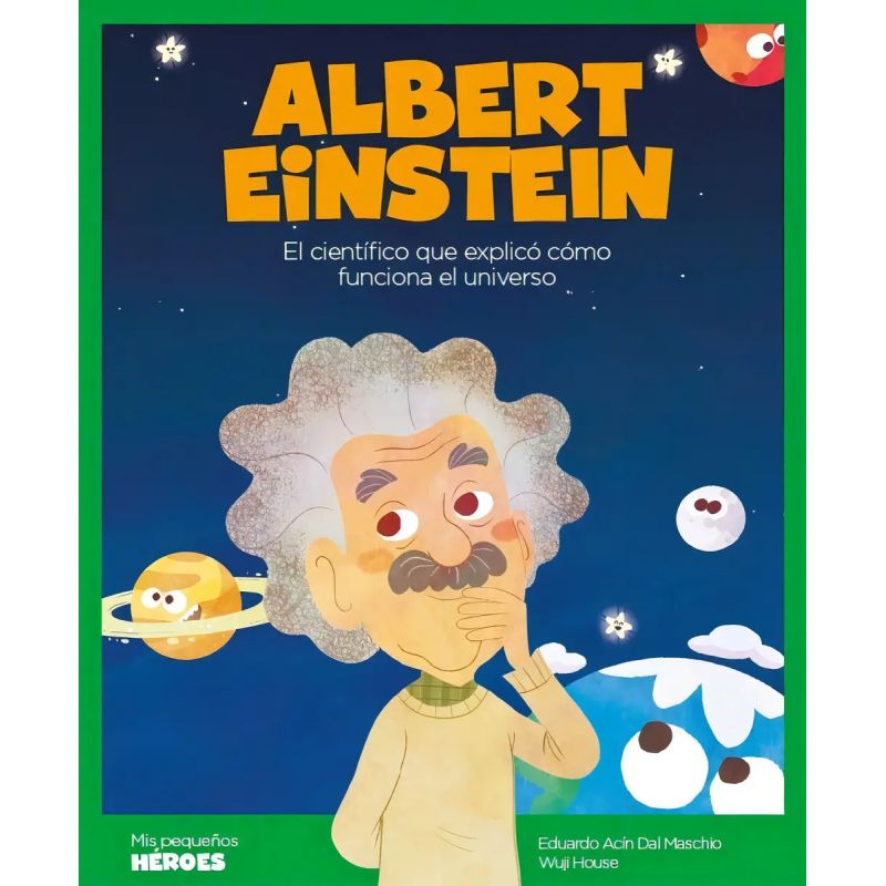 ALBERT EINSTEIN (TD) - MIS PEQUEÑOS HEROES (Nuevo)