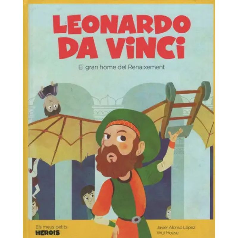 LEONARDO DA VINCI - EL GRAN HOME DEL RENAIXEMENT (Nuevo)