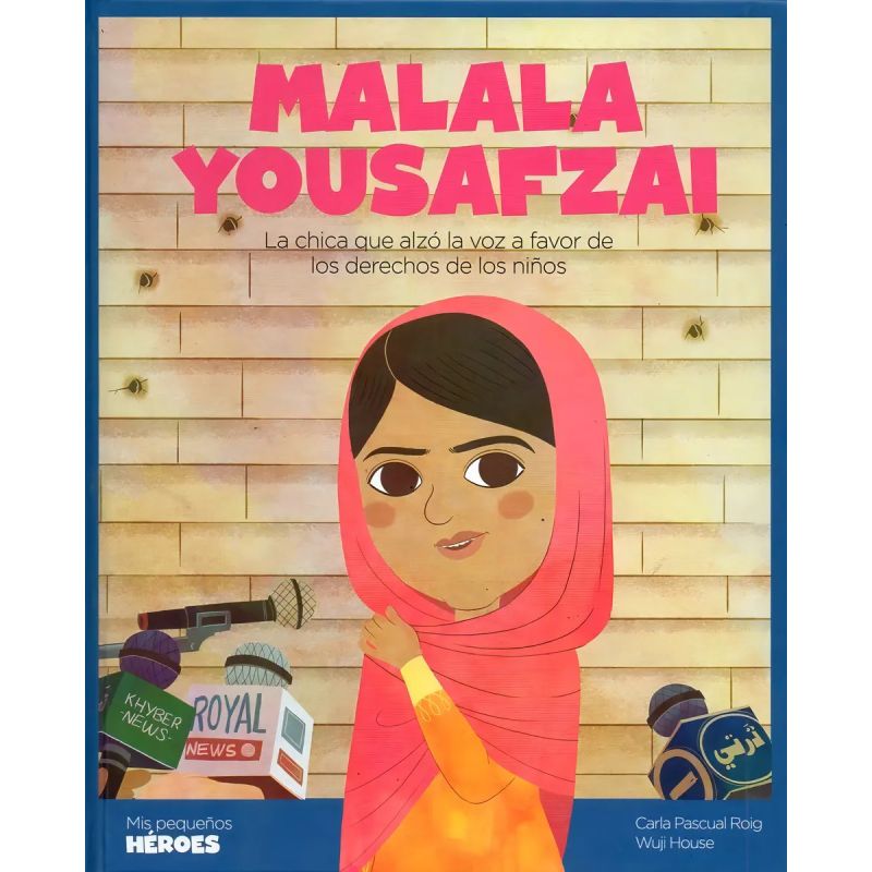 MALALA YOUSAFZAI - LA CHICA QUE ALZO LA VOZ A FAVOR DE LOS DERECHOS DE LOS NIÑOS - TD (Nuevo)