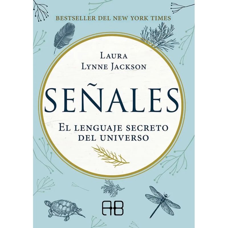SEÑALES - EL LENGUAJE SECRETO DEL UNIVERSO (Nuevo)