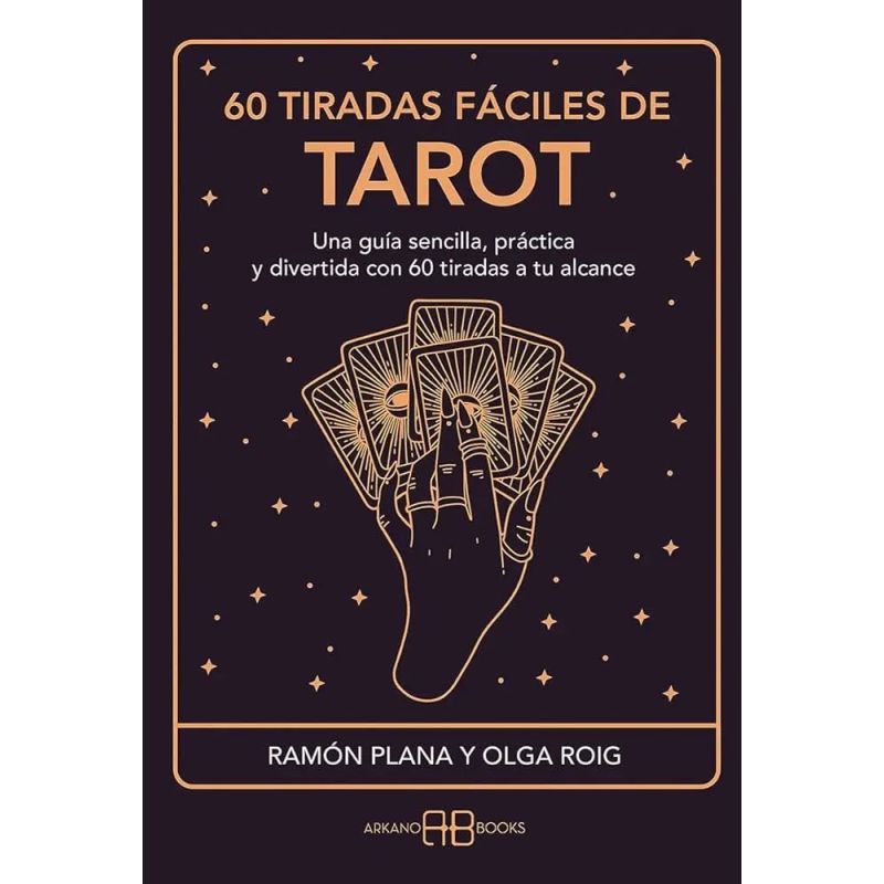 60 TIRADAS FACILES DE TAROT (Nuevo)