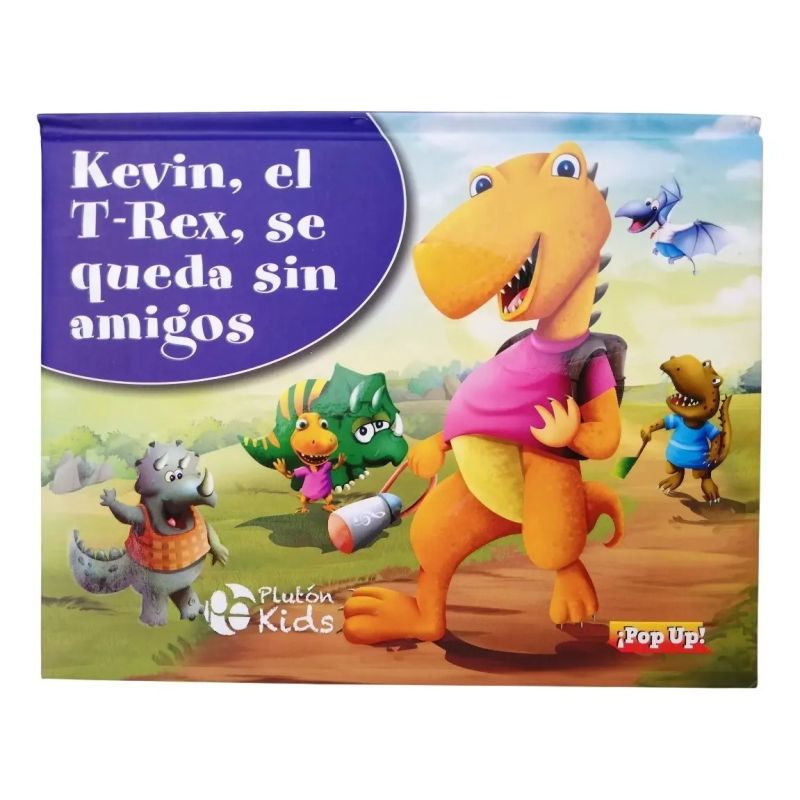 KEVIN EL T-REX SE QUEDA SIN AMIGOS - POP-UP ! - TD (Nuevo)