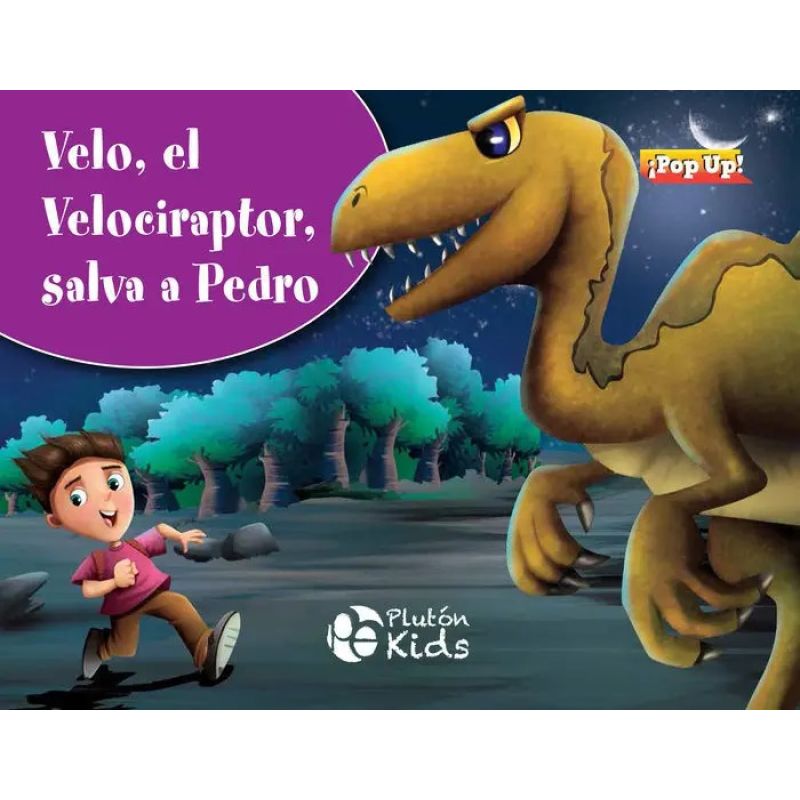 VELO EL VELOCIRAPTOR, SALVA A PEDRO - POP UP ! - TD (Nuevo)