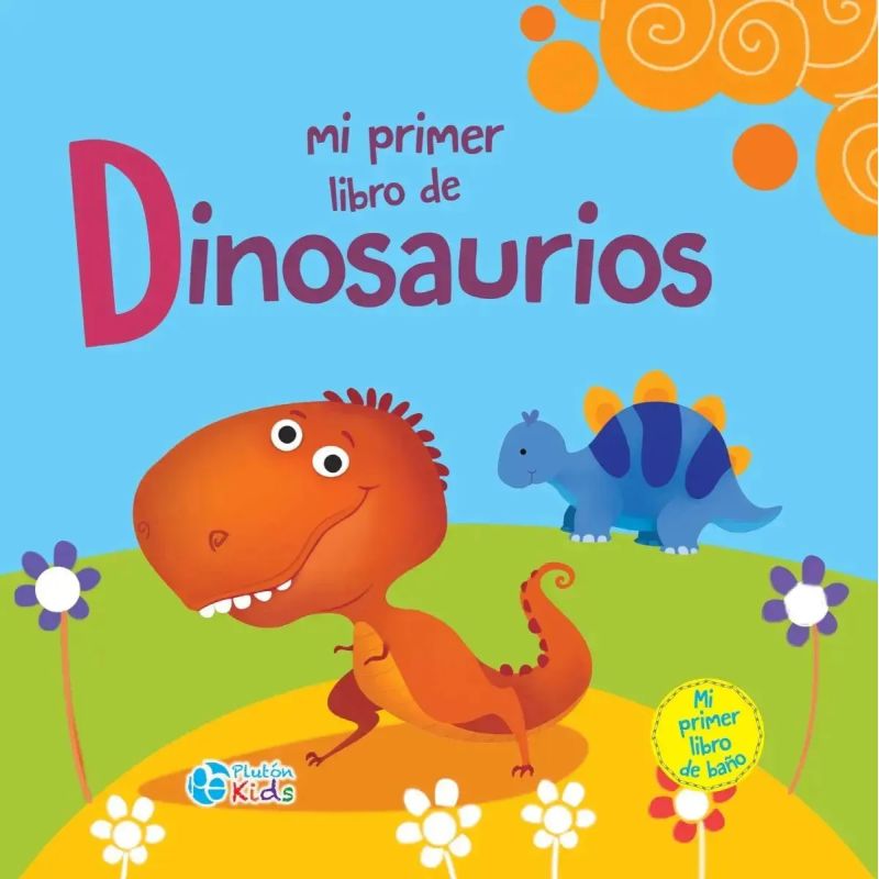 MI PRIMER LIBRO DE DINOSARIOS - LIBRO BAÑO (Nuevo)