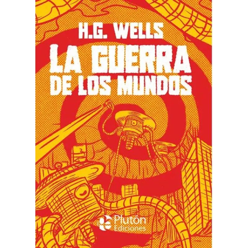 GUERRA DE LOS MUNDOS, LA - PLATINO CLASICOS ILUSTRADOS - TD (Nuevo)