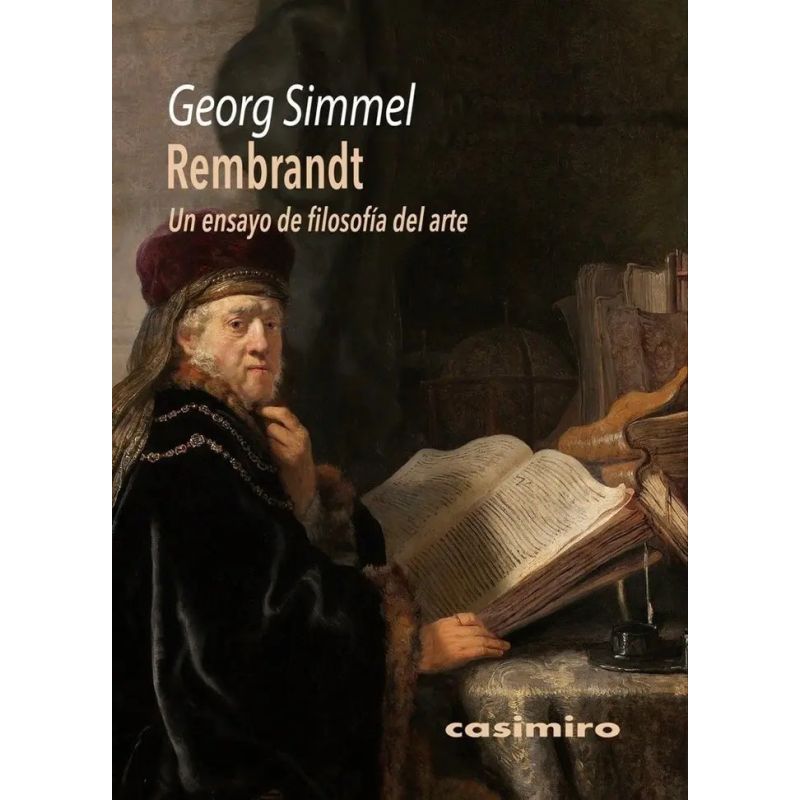 REMBRANDT - UN ENSAYO DE FILOSOFIA DEL ARTE (Nuevo)