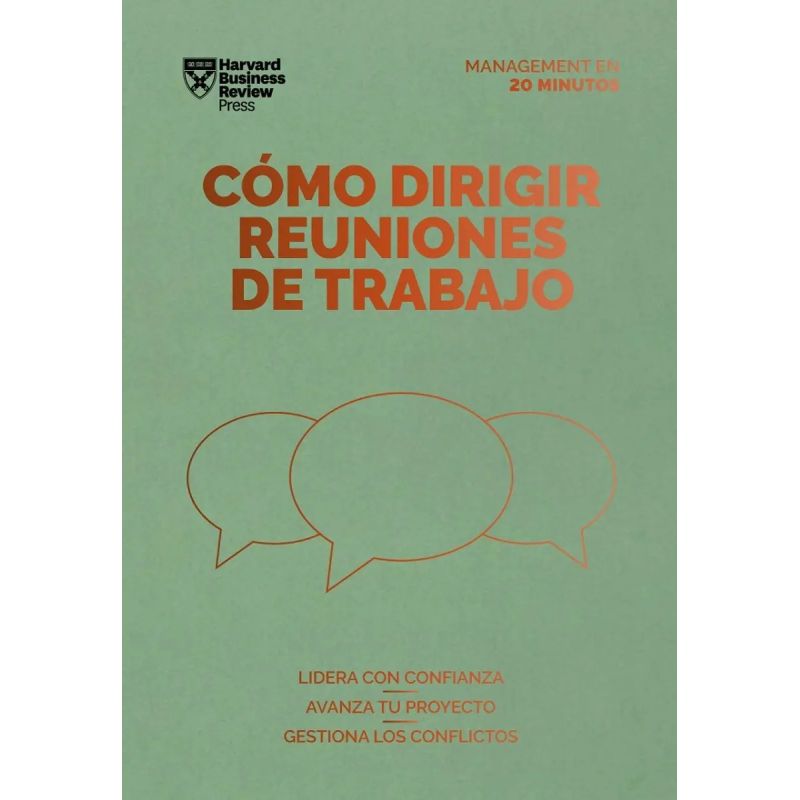 COMO DIRIGIR REUNIONES DE TRABAJO (Nuevo)