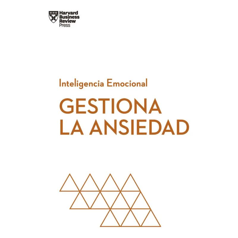 GESTIONA LA ANSIEDAD - INTELIGENCIA EMOCIONAL (Nuevo)