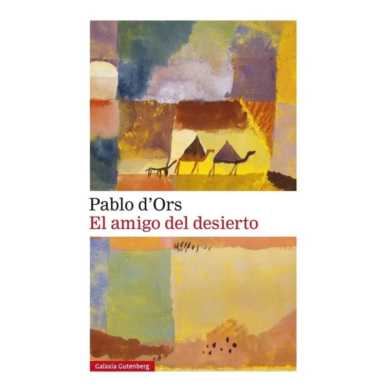 AMIGO DEL DESIERTO, EL (Nuevo)