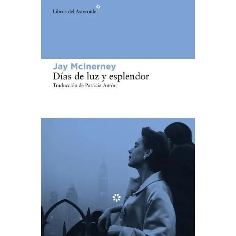 DIAS DE LUZ Y ESPLENDOR (Nuevo)