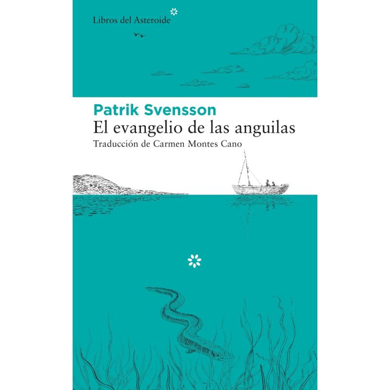 EVANGELIO DE LAS ANGUILAS, EL (Nuevo)