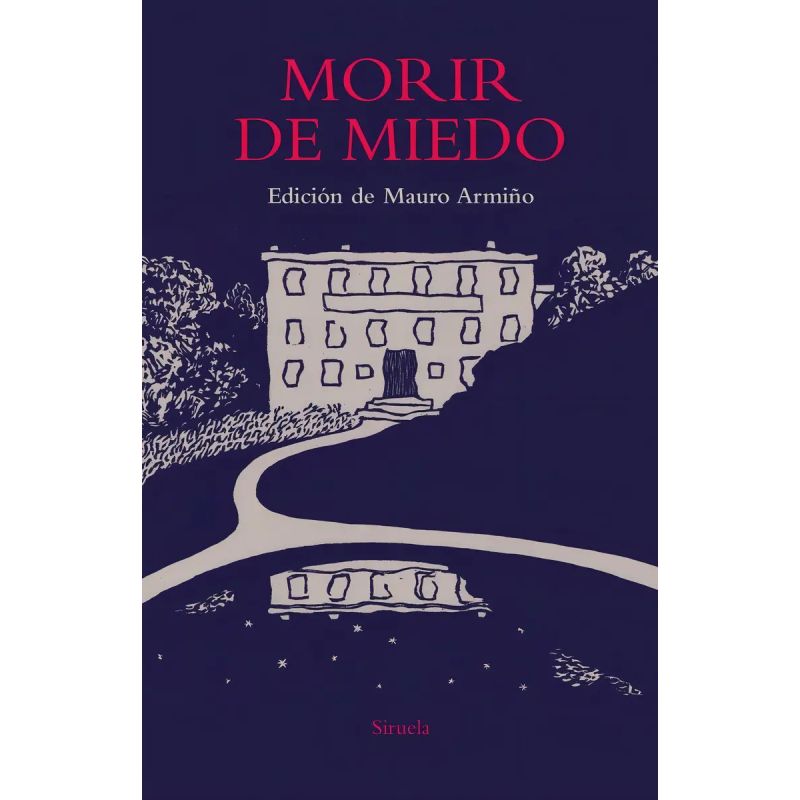 MORIR DE MIEDO - ANTOLOGIA DE RELATOS FANTASTICOS - TD (Nuevo)