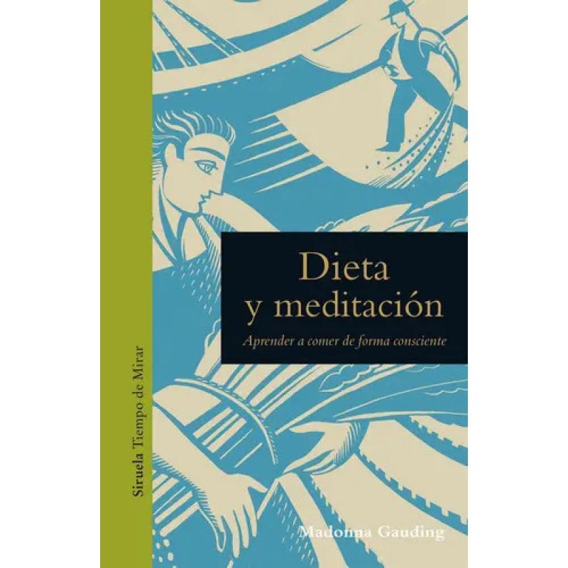 DIETA Y MEDITACION - APRENDER A COMER DE FORMA CONSCIENTE - TD (Nuevo)
