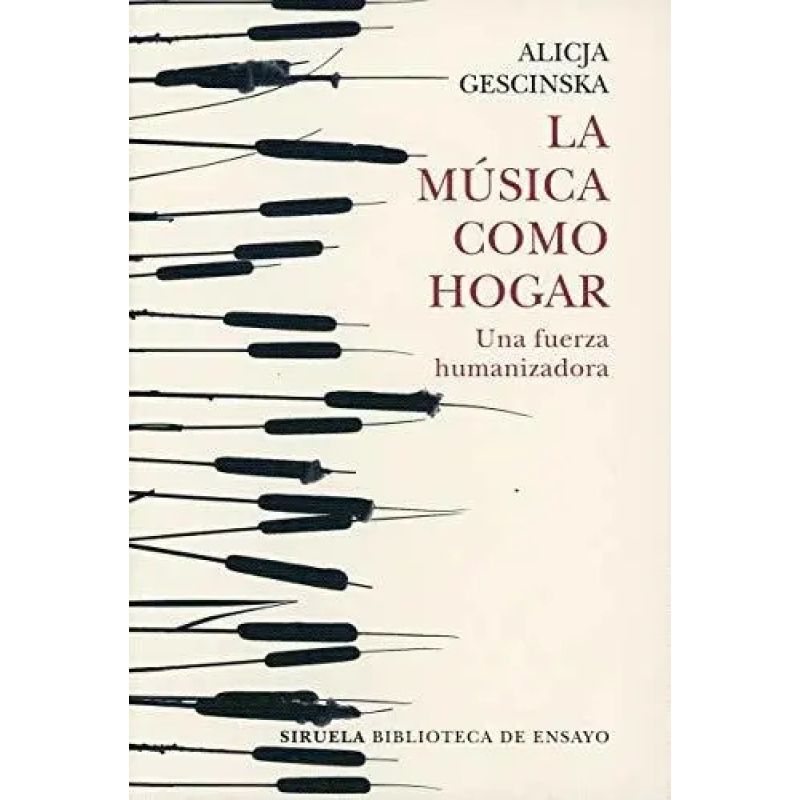 MUSICA COMO HOGAR, LA - UNA FUERZA HUMANIZADORA (Nuevo)