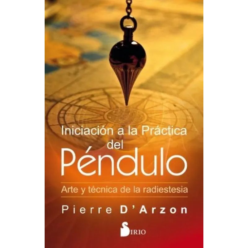 INICIACION A LA PRACTICA DEL PENDULO (Nuevo)