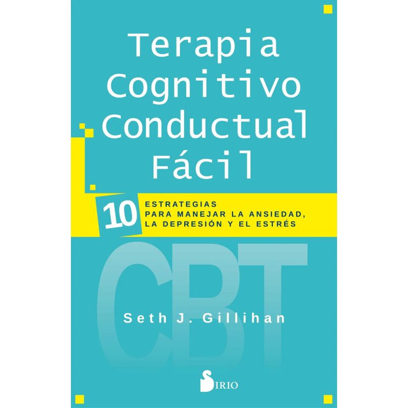 TERAPIA COGNITIVO CONDUCTUAL FACIL (Nuevo)