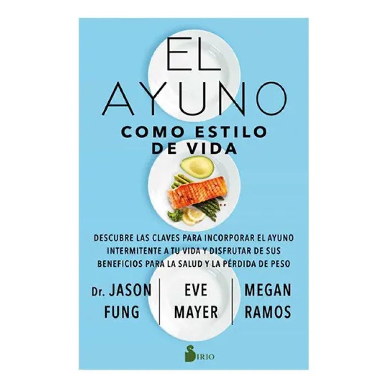 AYUNO COMO ESTILO DE VIDA, EL (Nuevo)