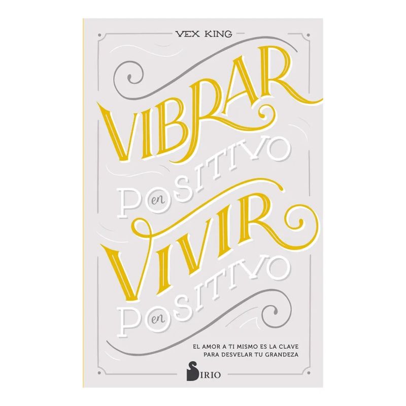 VIBRAR EN POSITIVO (Nuevo)