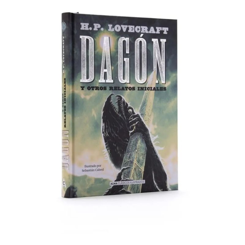 DAGON Y OTROS RELATOS INICIALES - CLASICOS ILUSTRADOS - TD (Nuevo)