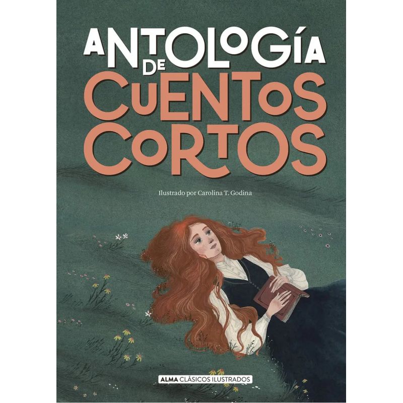 ANTOLOGIA DE CUENTOS CORTOS - CLASICOS ILUSTRADOS - TP (Nuevo)