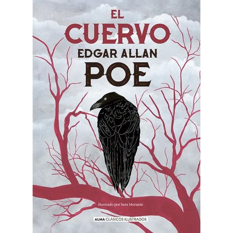 CUERVO, EL - CLASICOS ILUSTRADOS (Nuevo)
