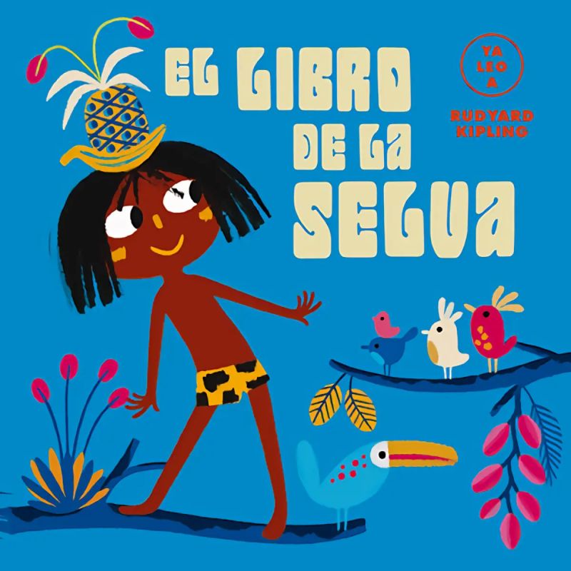 LIBRO DE LA SELVA, EL - YA LEO A - CARTONE (Nuevo)