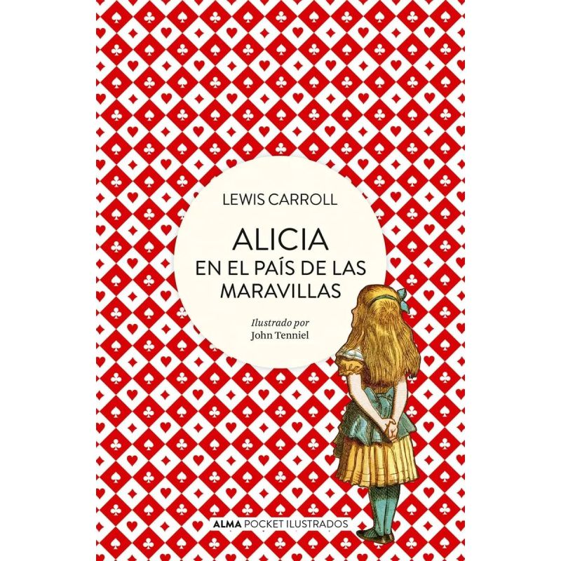 ALICIA EN EL PAIS DE LAS MARAVILLAS (POCKET) (Nuevo) - Miniatura 2