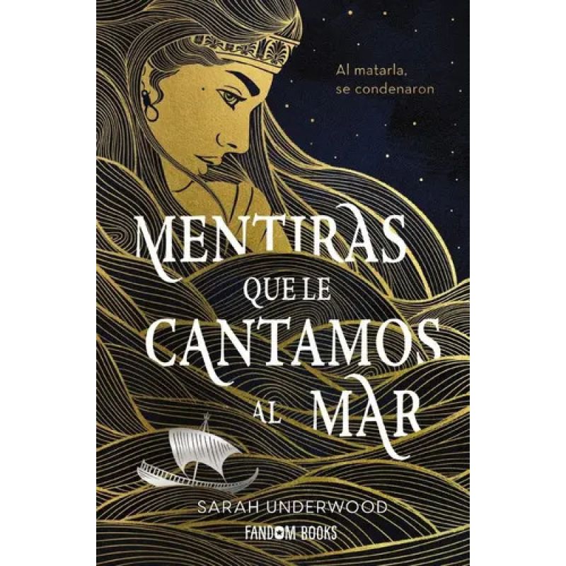 MENTIRAS QUE LE CANTAMOS AL MAR - TD (Nuevo)