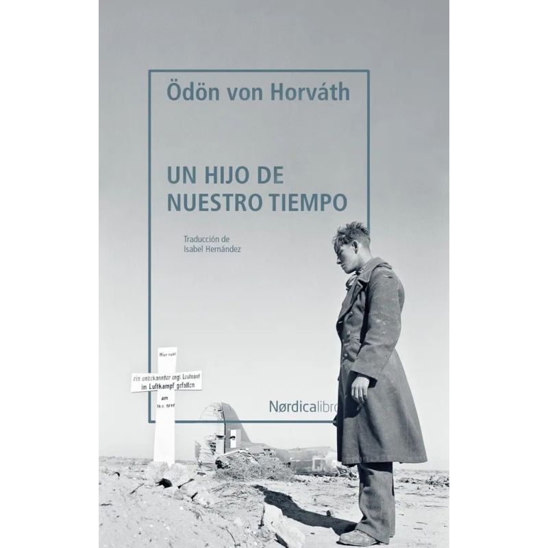 UN HIJO DE NUESTRO TIEMPO (RUSTICA CON ESTUCHE) (Nuevo)