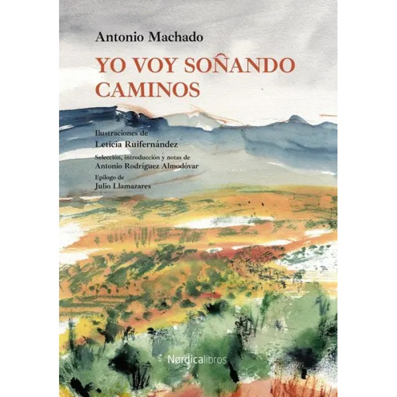 YO VOY SOÑANDO CAMINOS (Nuevo)