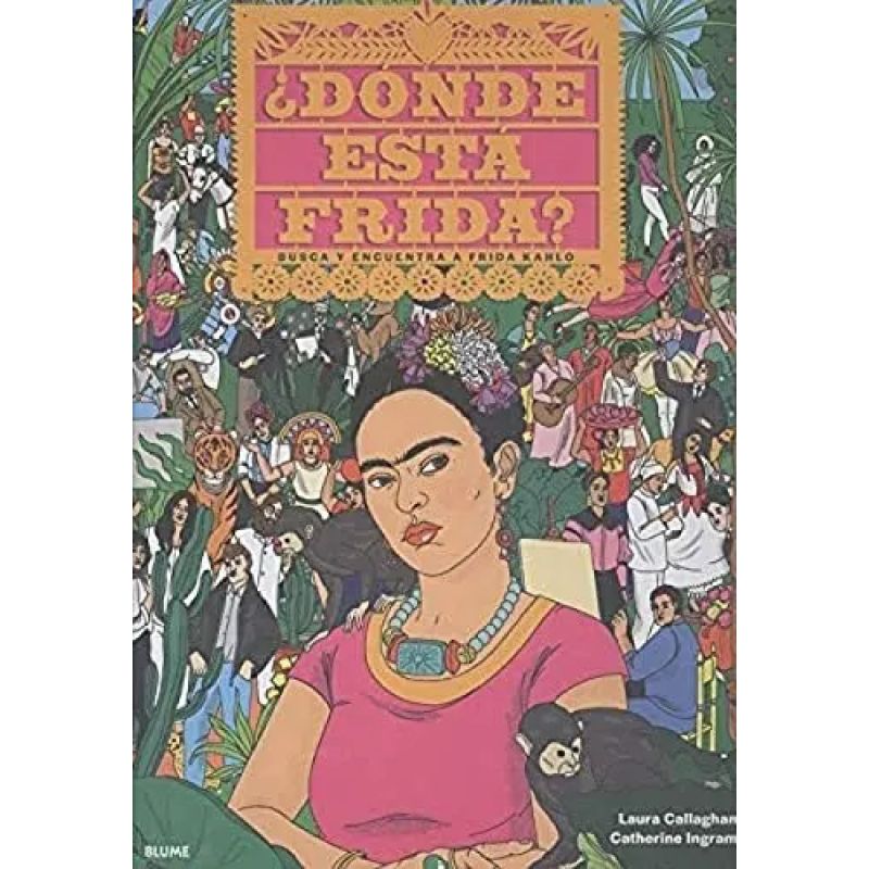 DONDE ESTA FRIDA? (Nuevo)